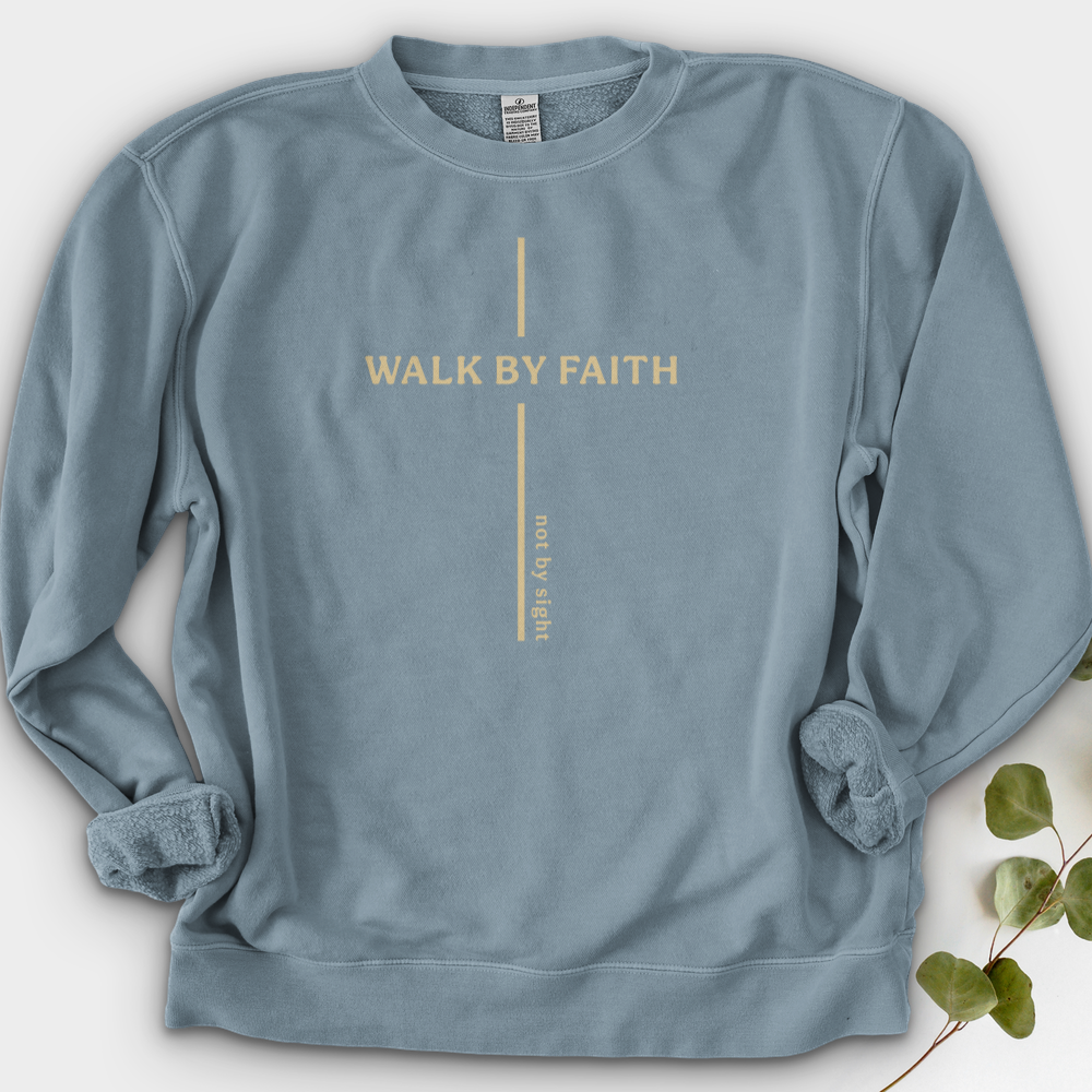 Walk By Faith Crewneck