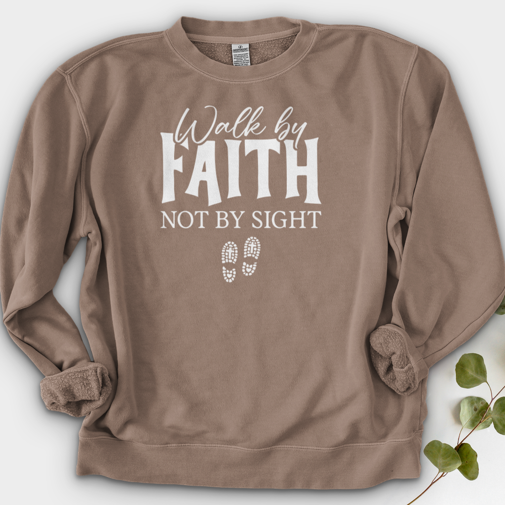 Walk By Faith Not By Sight Crewneck