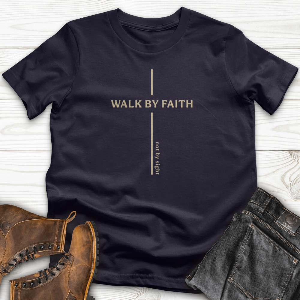 Walk By Faith T-Shirt
