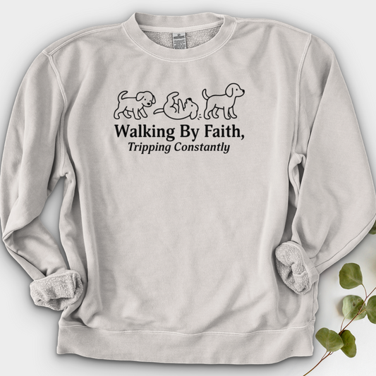Walking By Faith Tripping Constantly Crewneck
