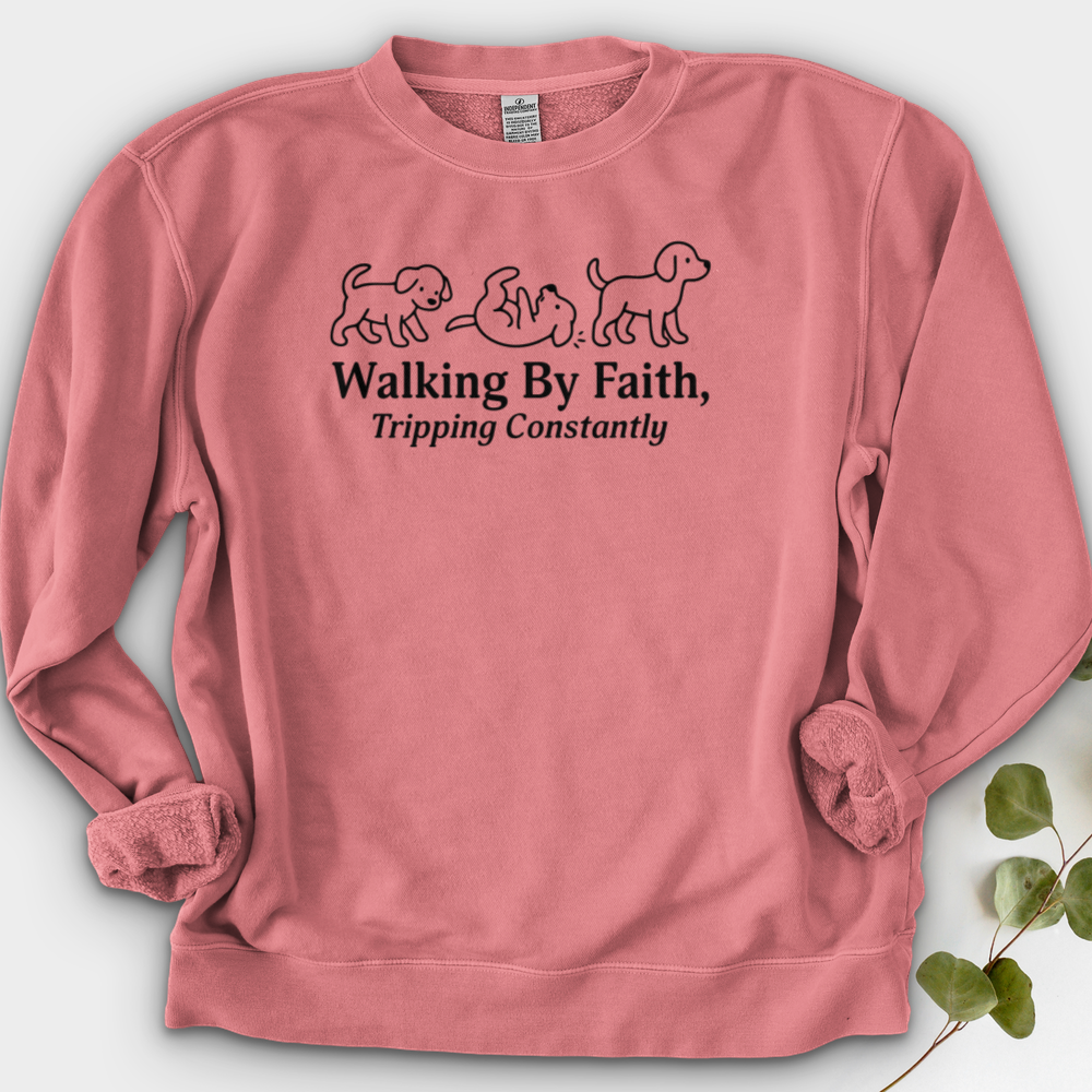 Walking By Faith Tripping Constantly Crewneck