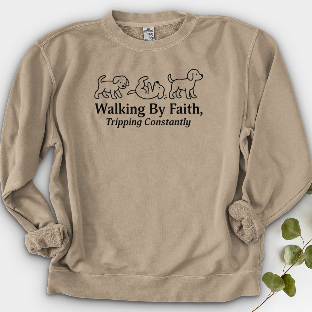 Walking By Faith Tripping Constantly Crewneck
