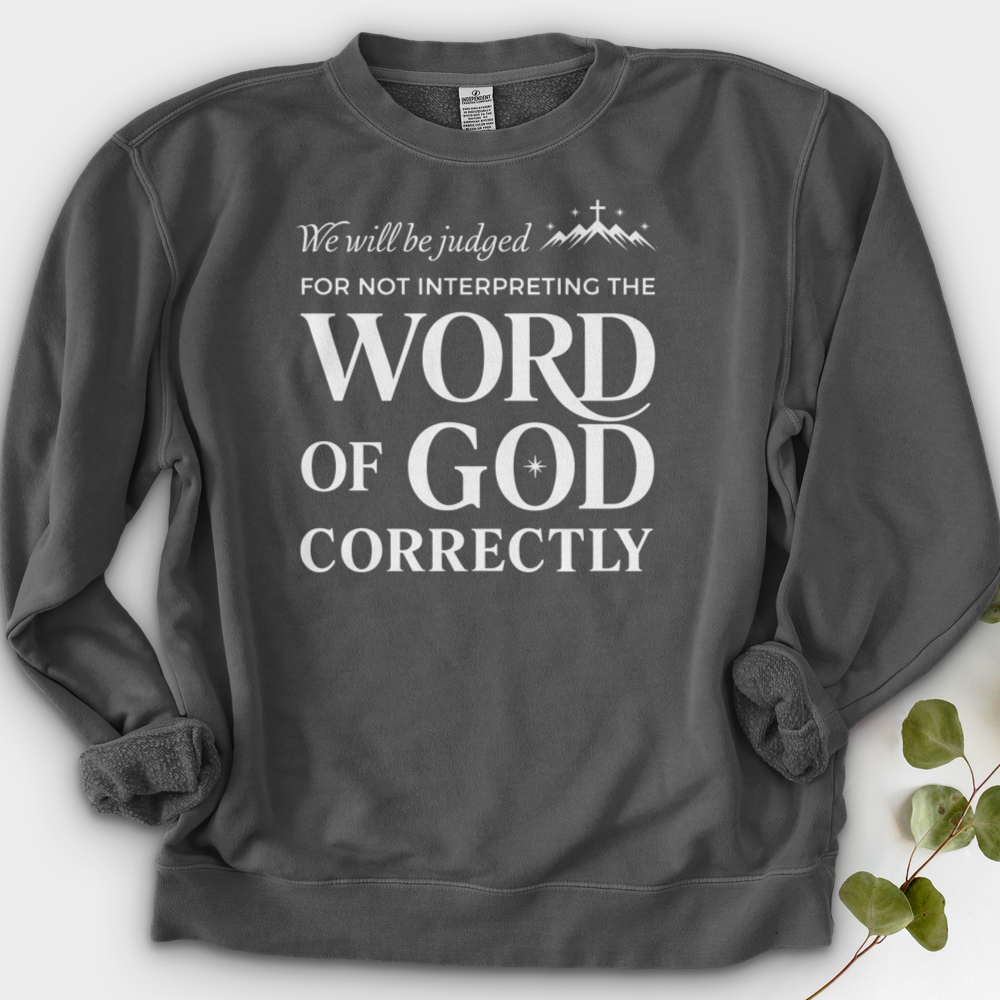 We Will Be Judged Crewneck