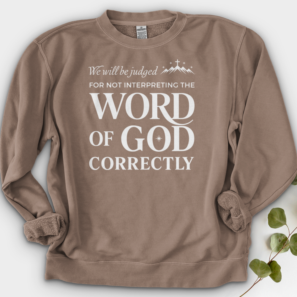 We Will Be Judged Crewneck