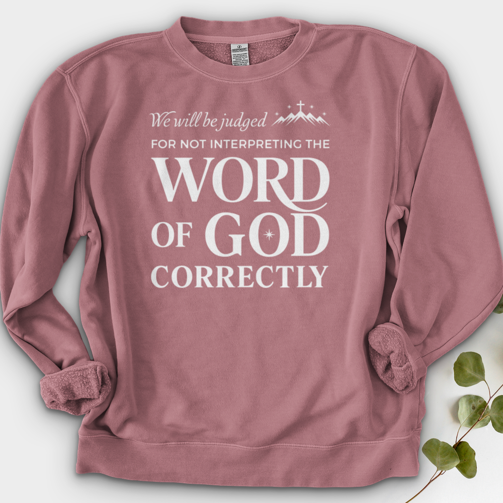 We Will Be Judged Crewneck