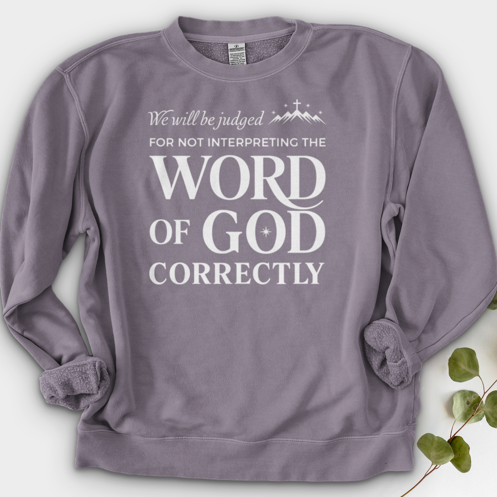 We Will Be Judged Crewneck