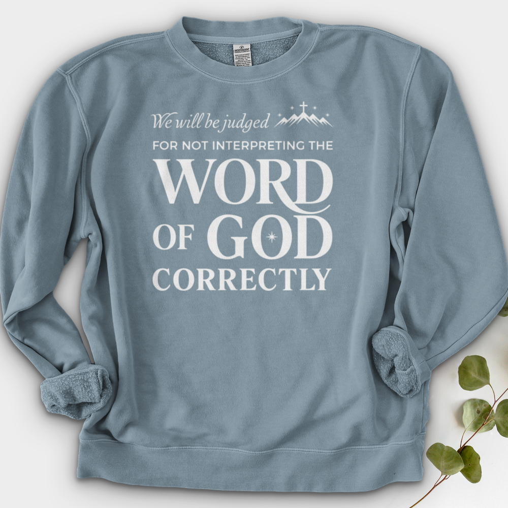 We Will Be Judged Crewneck