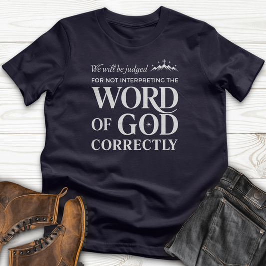 We Will Be Judged T-Shirt