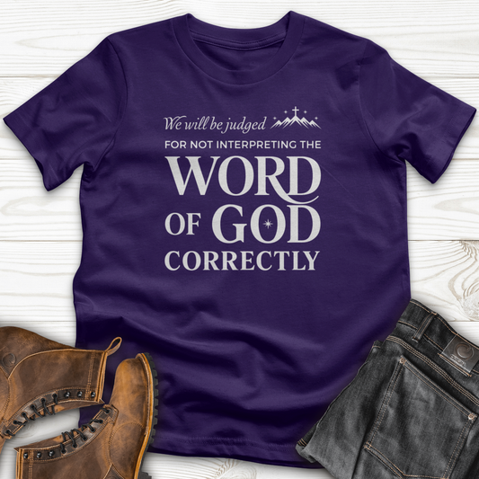 We Will Be Judged T-Shirt