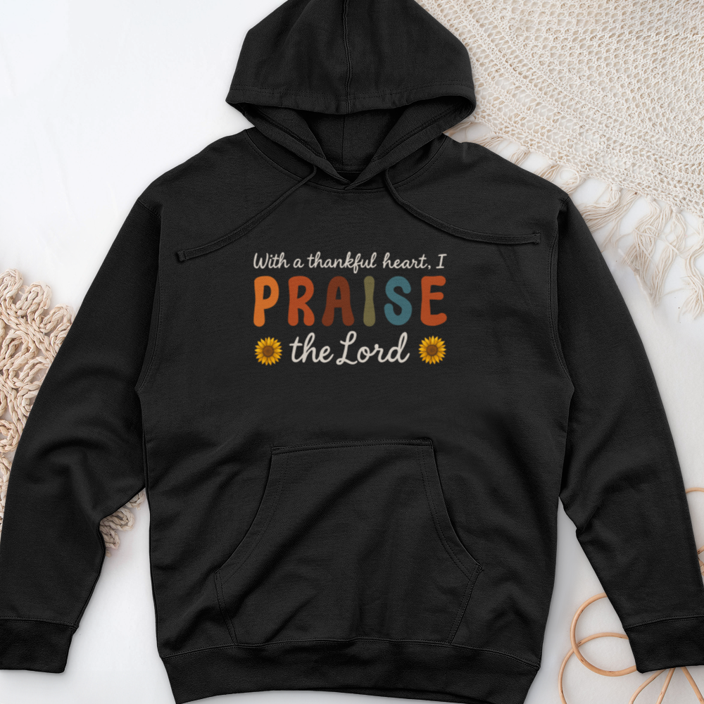 With a Thankful Heart Midweight Hooded Sweatshirt