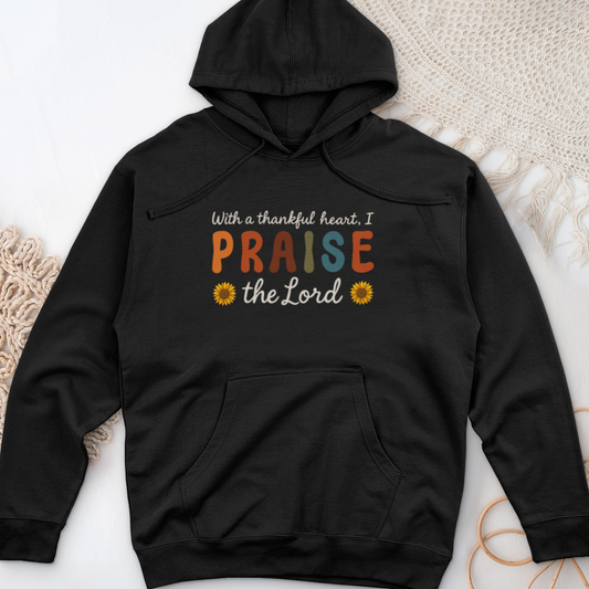 With a Thankful Heart Midweight Hooded Sweatshirt