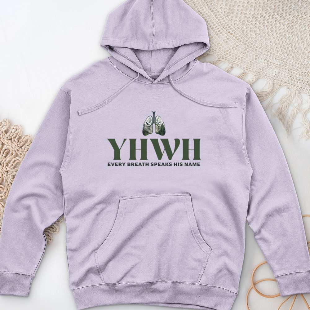 Yhwh Every Breath Speaks His Name Midweight Hooded Sweatshirt